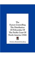 The Factors Controlling the Distribution of Polynoidae of the Pacific Coast of North America (1918)