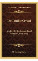 Terrible Crystal