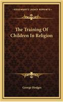 Training Of Children In Religion