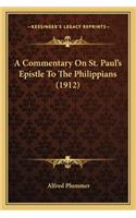 Commentary on St. Paul's Epistle to the Philippians (1912)