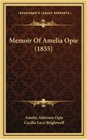 Memoir of Amelia Opie (1855)