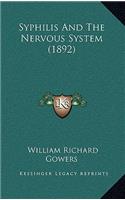 Syphilis And The Nervous System (1892): (English)