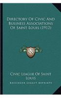 Directory Of Civic And Business Associations Of Saint Louis (1912)