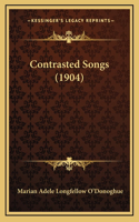 Contrasted Songs (1904)