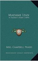 Madame Izan: A Tourist Story (1899)