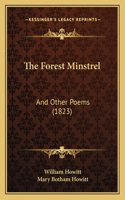 Forest Minstrel