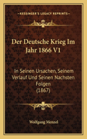 Der Deutsche Krieg Im Jahr 1866 V1