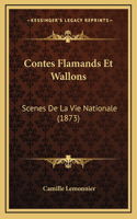 Contes Flamands Et Wallons: Scenes De La Vie Nationale (1873)