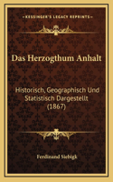 Das Herzogthum Anhalt