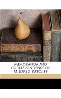 Memoranda and Correspondence of Mildred Ratcliff