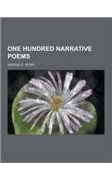 One Hundred Narrative Poems