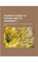 Tourist's Guide to Oxford and Its University