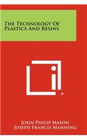 Technology Of Plastics And Resins