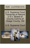 U.S. Supreme Court Transcript of Record U S V. Board of County Com'rs of Osage County, Okl