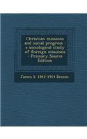 Christian Missions and Social Progress