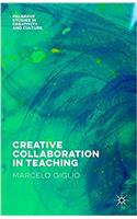 Creative Collaboration in Teaching