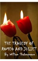 TRAGEDY OF ROMEO AND JULIET