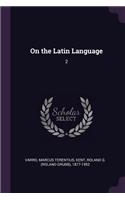 On the Latin Language