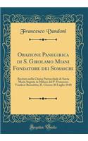 Orazione Panegirica Di S. Girolamo Miani Fondatore Dei Somaschi