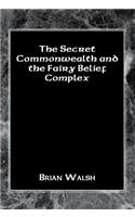 Secret Commonwealth and the Fairy Belief Complex
