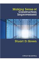 Making Sense of Construction Improvement