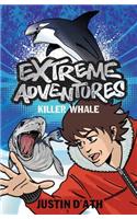 Extreme Adventures: Killer Whale