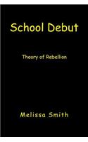 School Debut