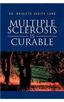 Multiple Sclerosis Is Curable