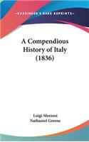 A Compendious History Of Italy (1836)