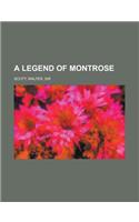 A Legend of Montrose