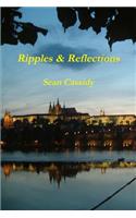 Ripples & Reflections