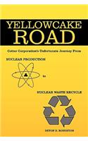 Yellowcake Road