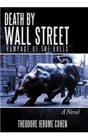 Death by Wall Street