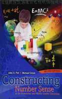 Constructing Number Sense in the Elementary and Middle Grades Classroom