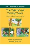 Tale of the Talking Trees