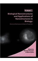 Biological Nanostructures and Applications of Nanostructures in Biology