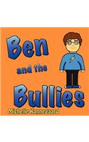 Ben and the Bullies