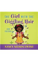 The Girl With The Giggling Hair