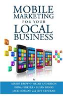 Mobile Marketing for Your Local Business