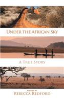 Under the African Sky