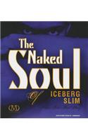 Naked Soul of Iceberg Slim