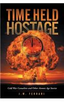 Time Held Hostage