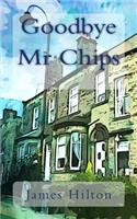 Goodbye Mr Chips