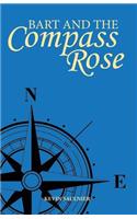 Bart and the Compass Rose: (English)