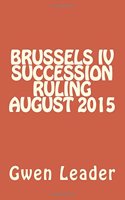 Brussels IV Succession Ruling August 2015