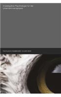 Investigative Psychologie für die Unternehmenspraxis