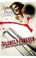 Silently Forever