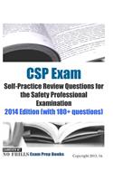 CSP Exam Self-Practice Review Questions for the Safety Professional Examination