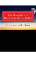 Kingdom of Darkness and of Satan