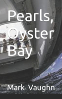 Pearls: Book One Oyster Bay